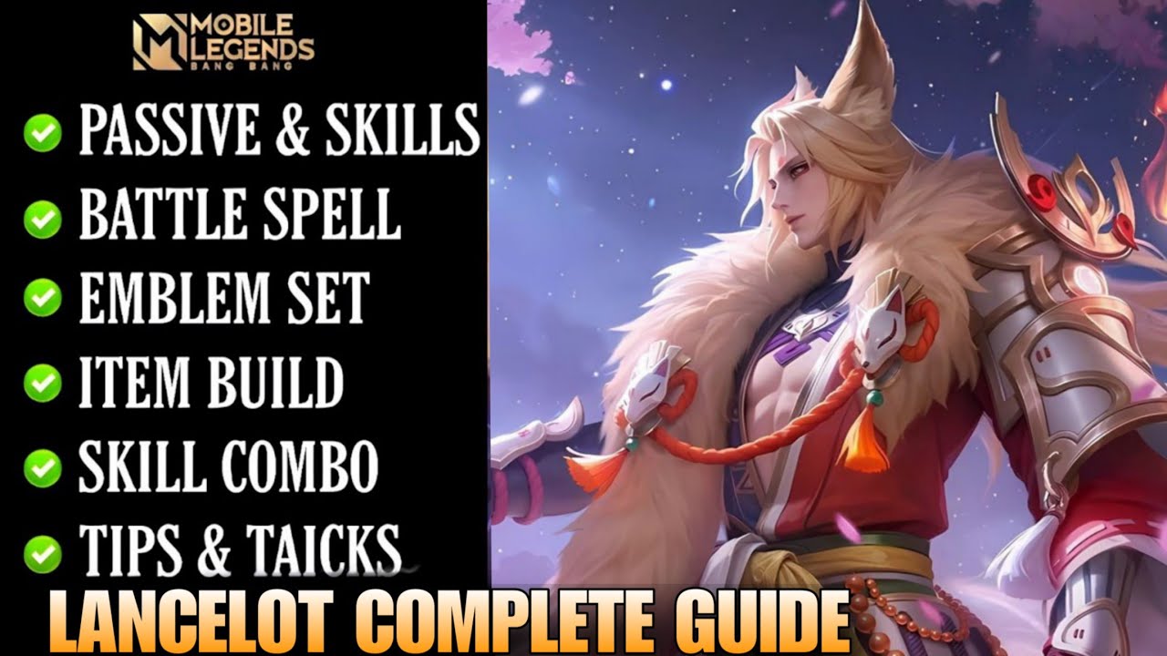 Полное руководство по Ланселоту Mobile Legends | Лучшая сборка Ланселота | Обучающее руководство ...