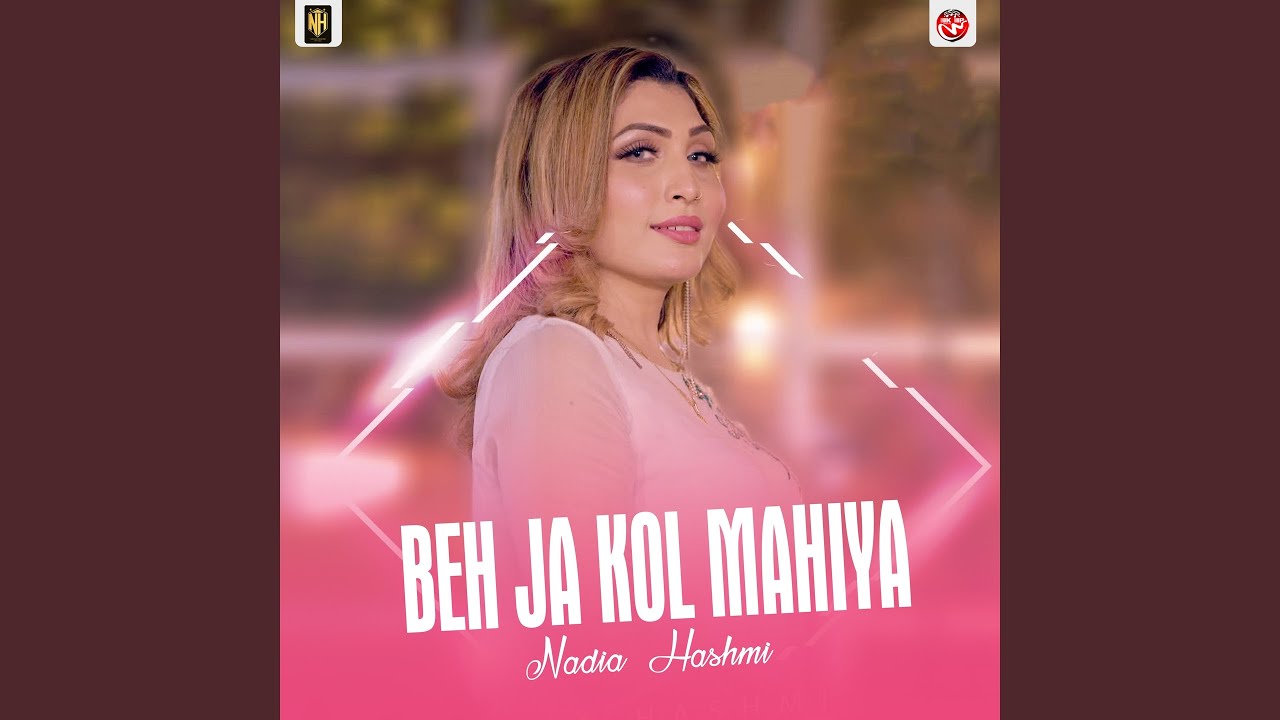 Beh Ja Kol Mahiya