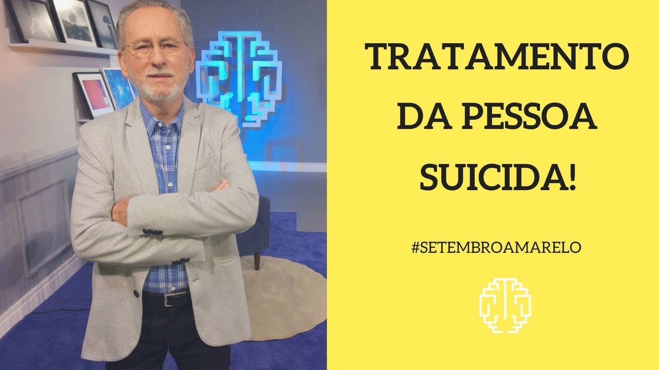 Tratamento da Pessoa Suicida - Dr. Cesar Vasconcellos de Souza