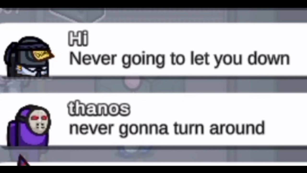 Rick Astley - Never Gonna Give You Up- Lyrics Prank in AmongUs!