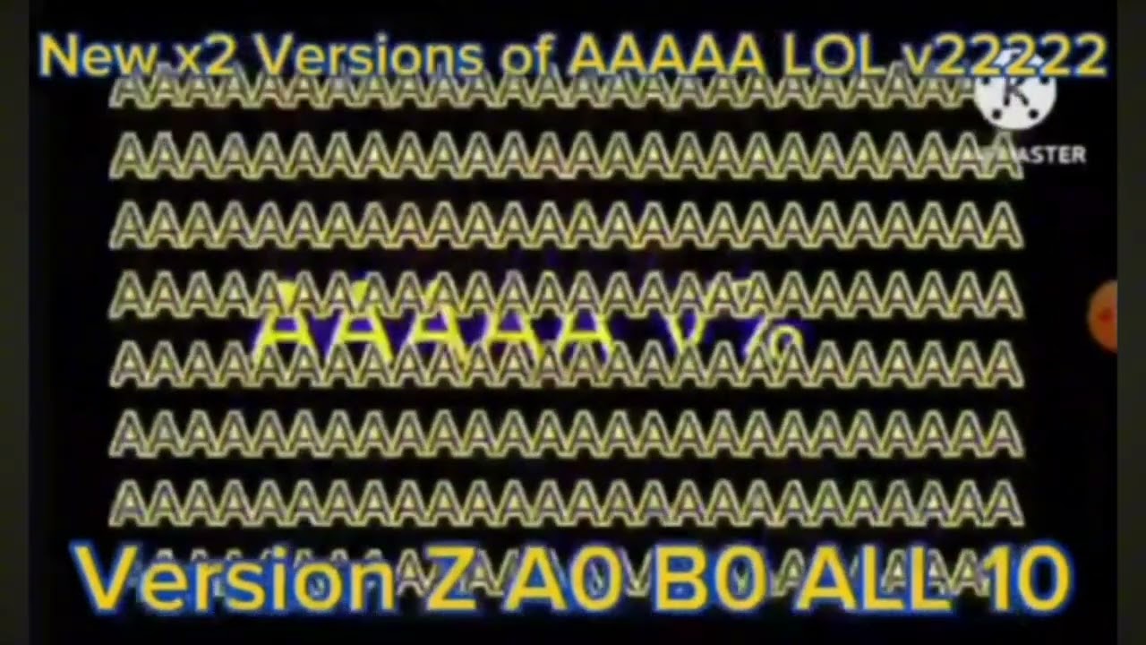 New x4 Versions of AAAAA LOL v22222