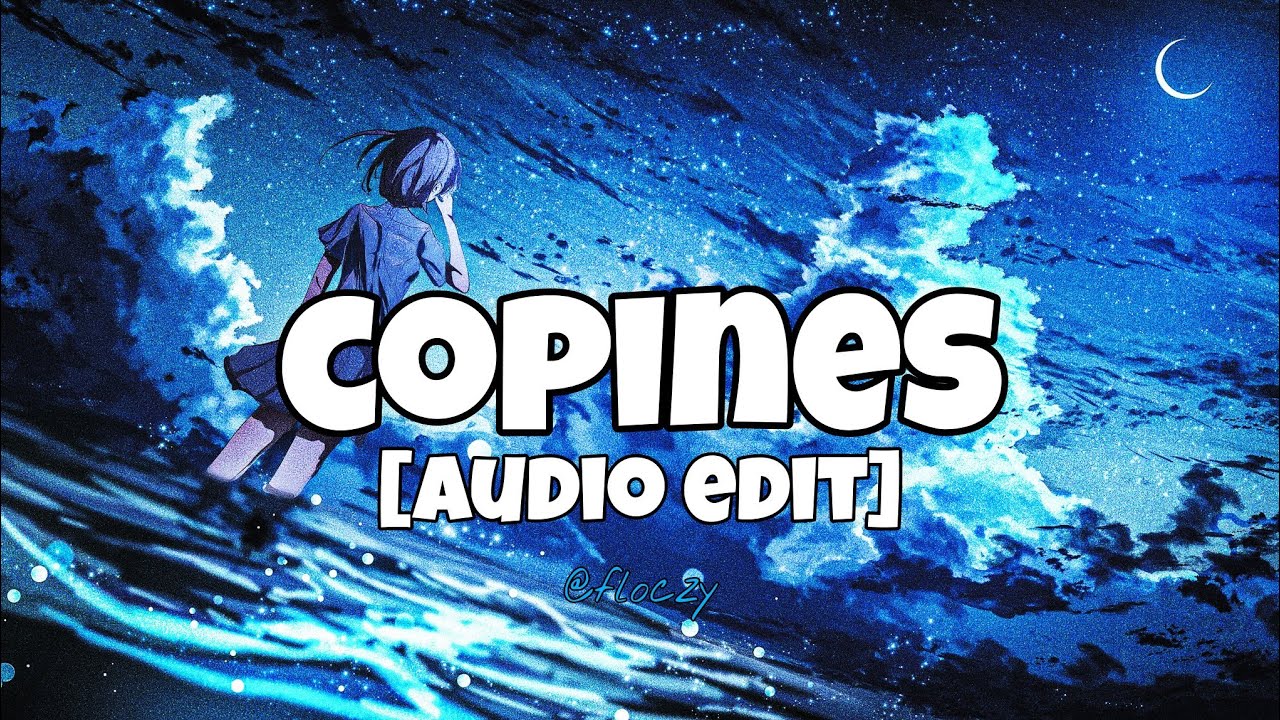 copines - [audio edit]