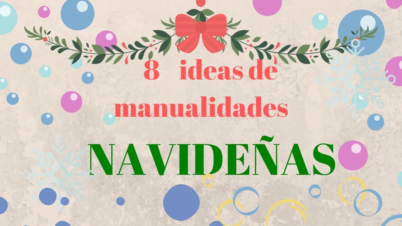 8 ideas para hacer en navidad DIY