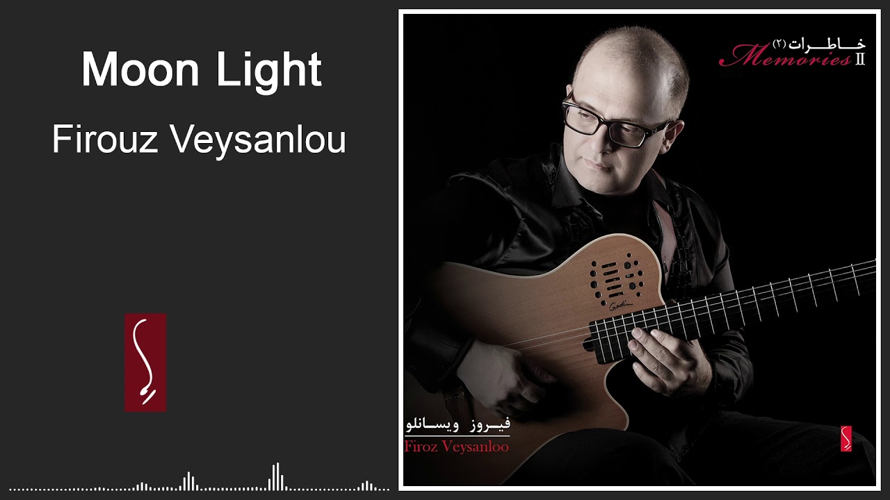 Firoz Veysanlou - Moon Light- Vigen  | فیروز ویسانلو - مهتاب - ویگن