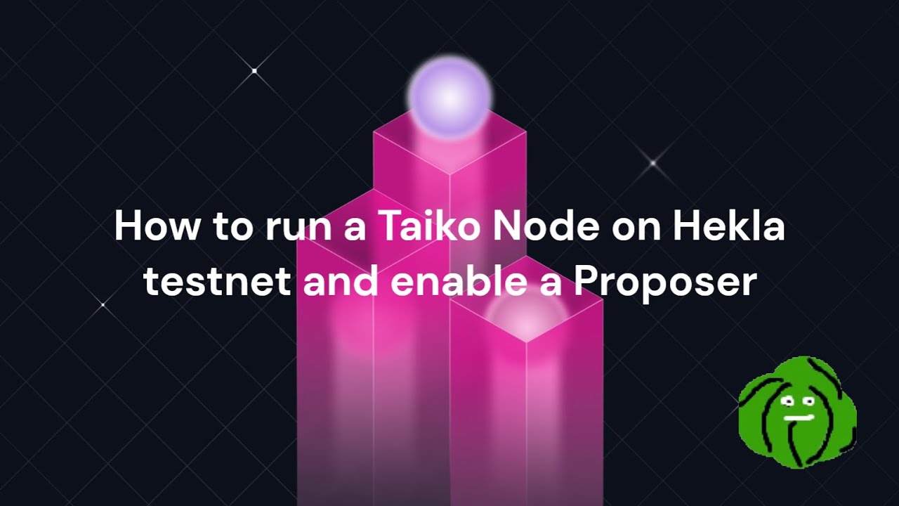 ⚙️How to run Taiko Hekla Node and enable a proposer - Step by step tutorial⚙️