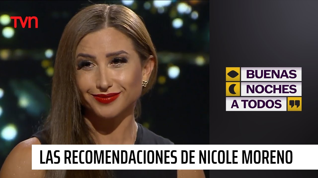 Nicole Moreno y sus inversiones: “Tuve mi primer departamento a los 22 años” | Buenas noches a todos