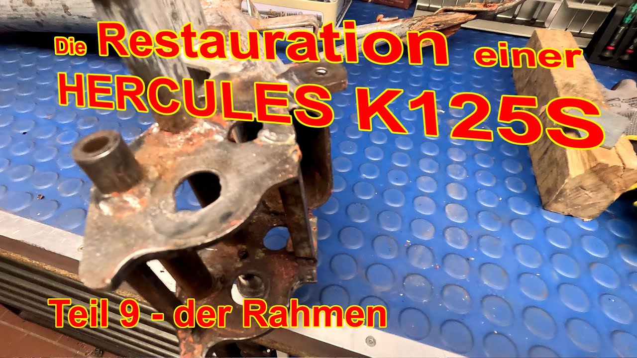 Restauration HERCULES K125S - Teil 9 - Dramen am Rahmen...