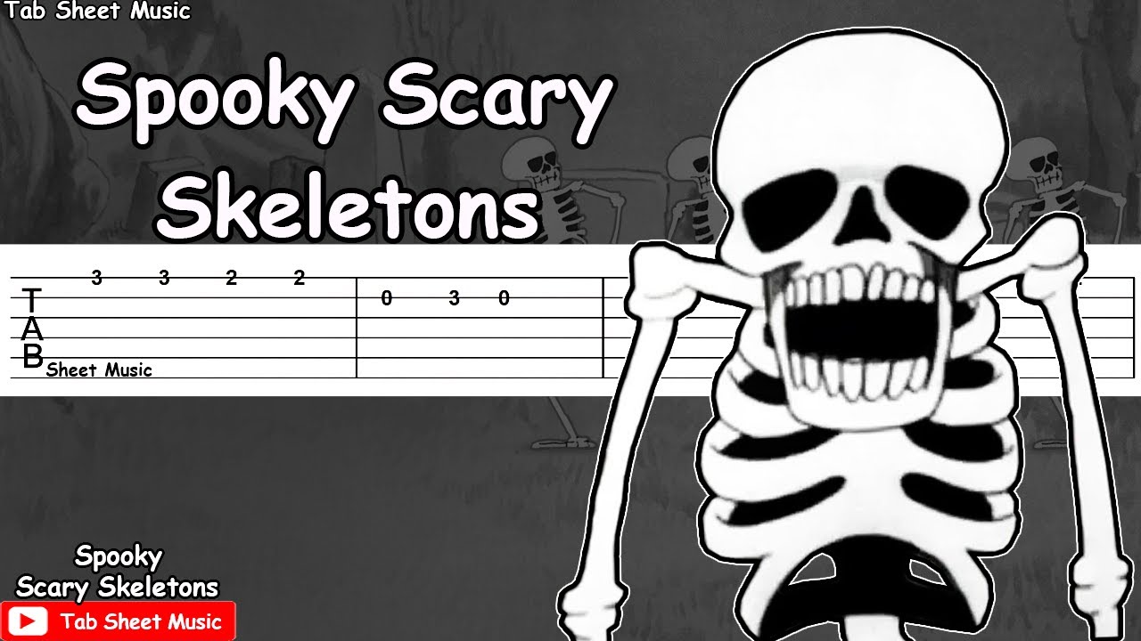 Spooky Scary Skeletons (Guitar Tutorial) Tab