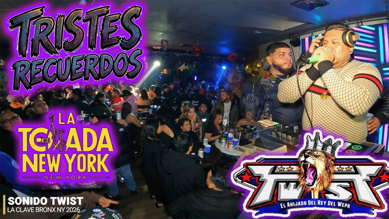 💔TRISTES RECUERDOS 2026💔 ((DISCO NUEVO)) SONIDO TWIST/LA CLAVE BRONX NY 2026