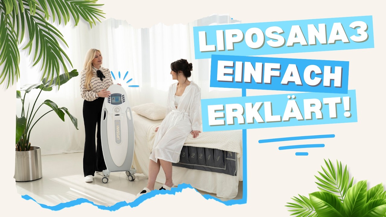 Was ist eine Liposana3 Behandlung und wie funktioniert sie?