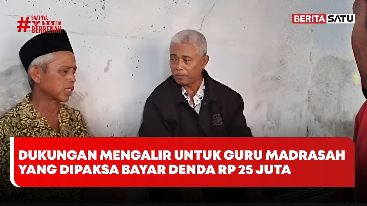 Dukungan Mengalir untuk Guru Madrasah yang Dipaksa Bayar Denda Rp 25 Juta #Beritasatu