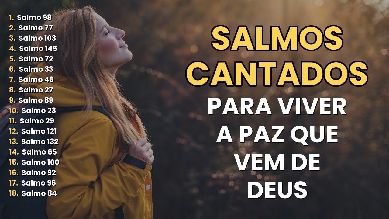 Salmos Cantados Pela Manhã | 1 Hora de Paz para Sua Alma