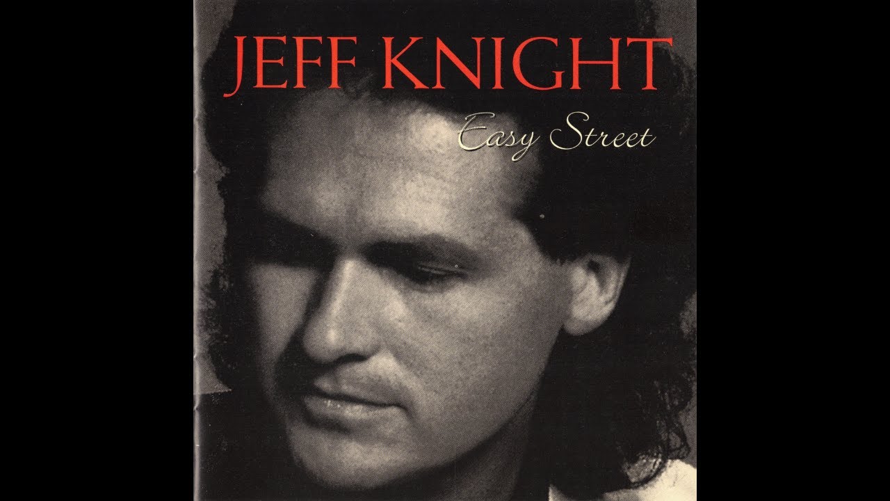 Jeff Knight - Someday You'll Love Me (1993)