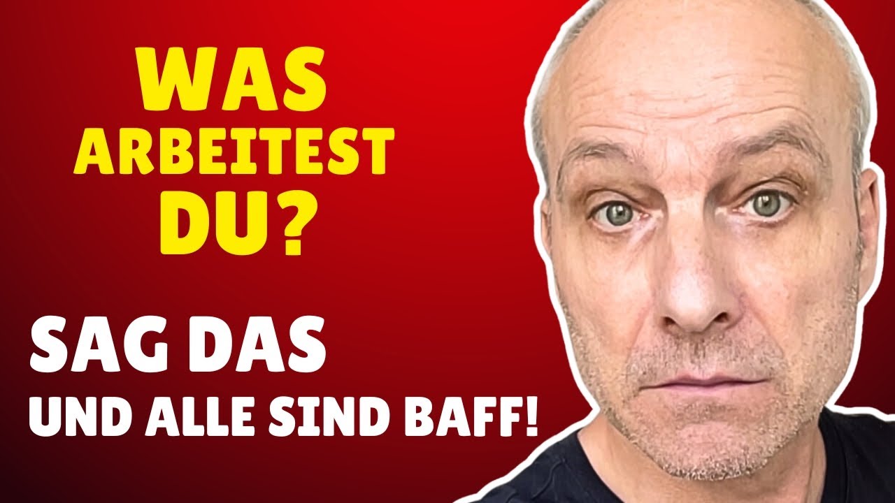 Was machst du beruflich? So beindruckst du in 2 Sätzen!