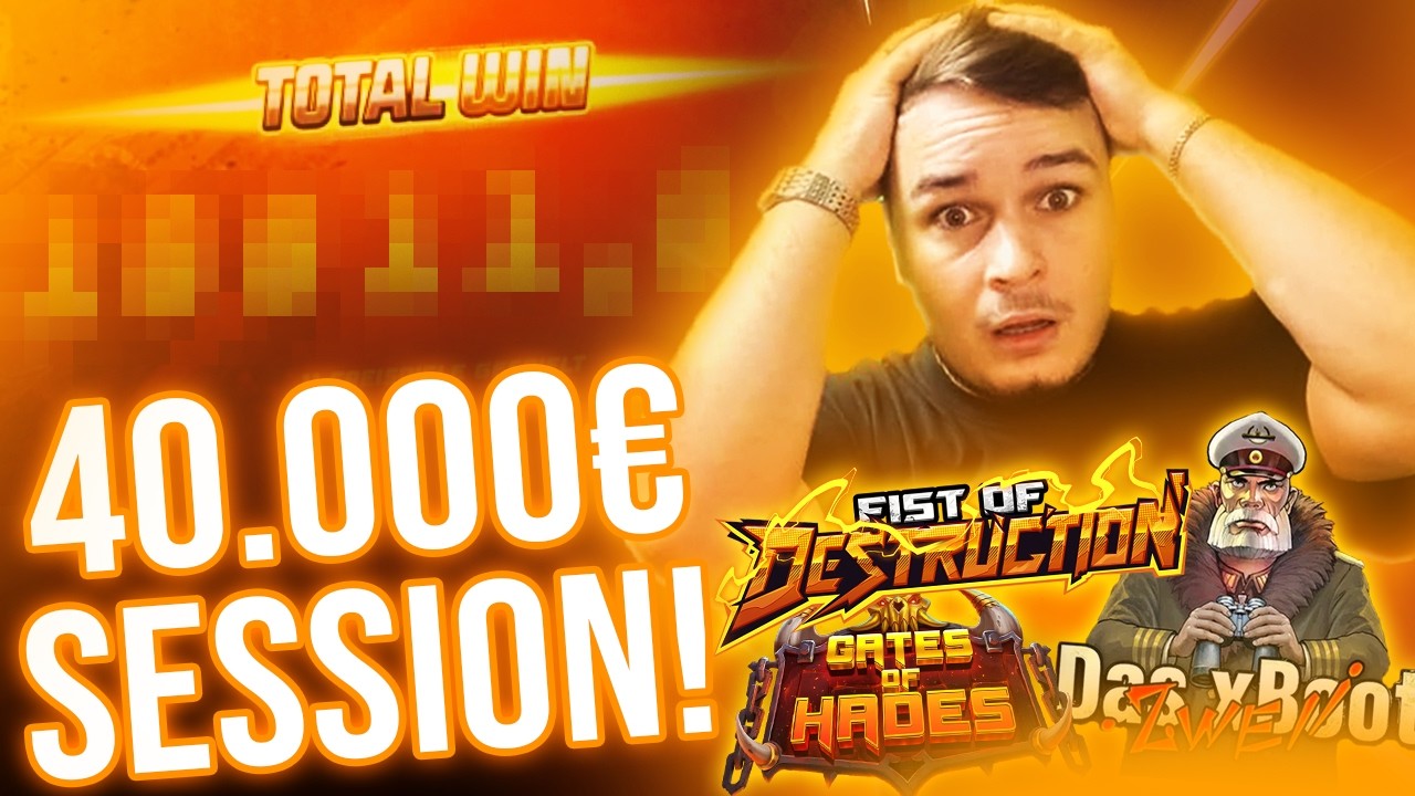 40.000&euro; Session😨 FIST OF DESTRUCTION & HADES & XBOOT2😨(German/English) Casino Highlight