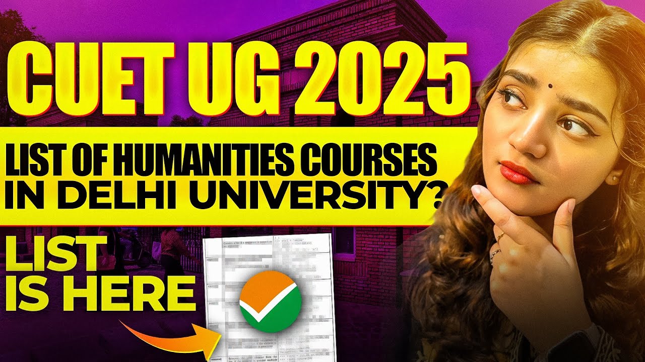 CUET UG 2025 | Humanities | All courses offered by Delhi University #cuetug #cuet2025 #cuet