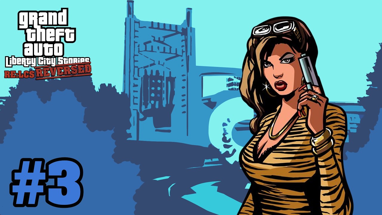 Grand Theft Auto: Liberty City Stories (RE: LCS REVERSED) - Власть Свободного Города #3 (100%)