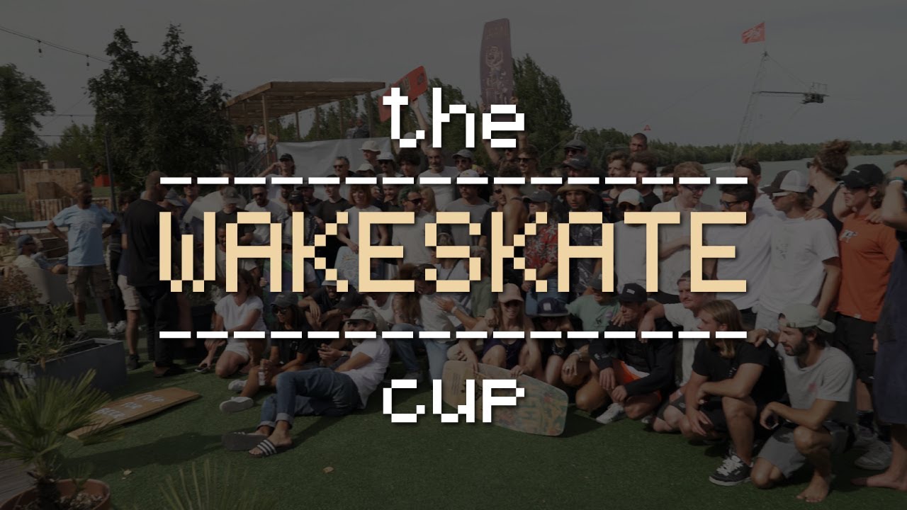 The Wakeskate Cup 2023 : Day 1