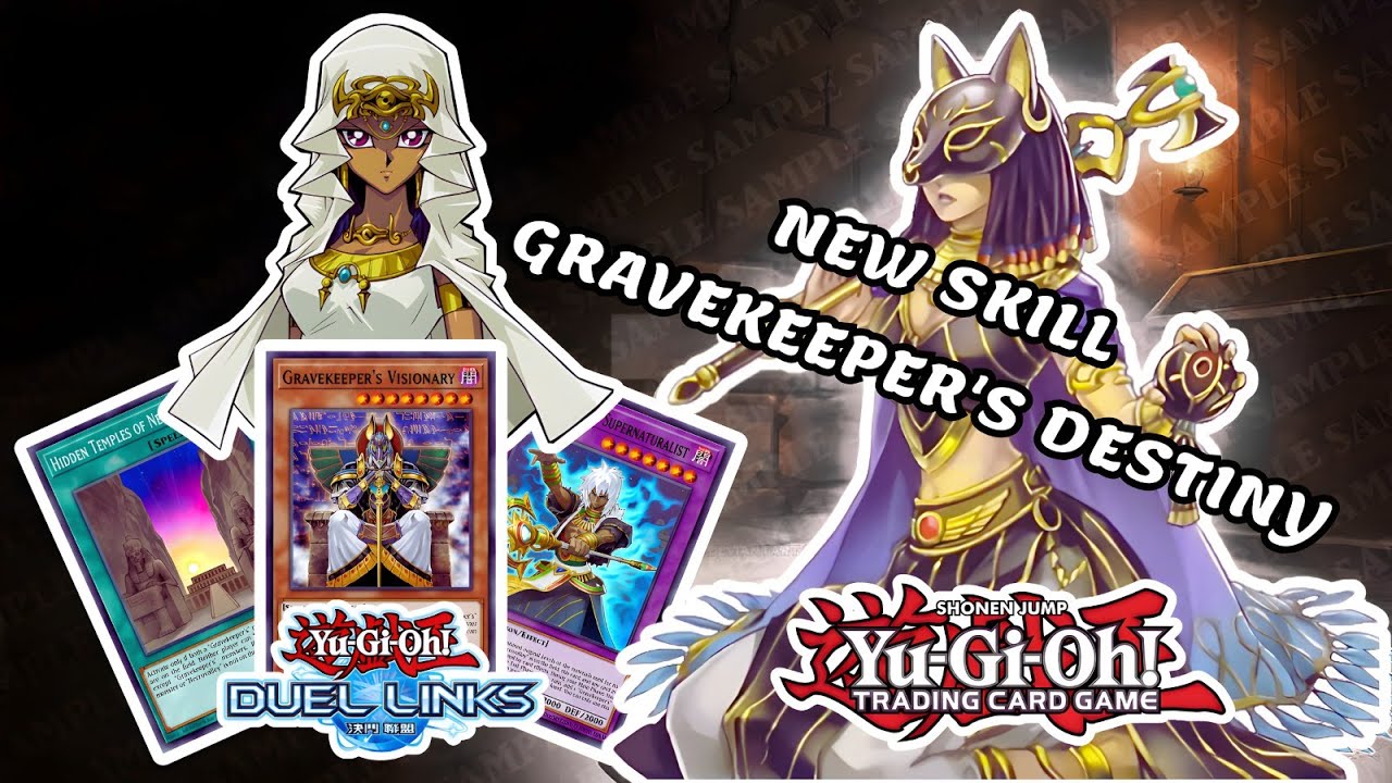 NEW SKILL SUPPORT "GRAVEKEEPER'S DESTINY" GRAVEKEEPER'S DECK IN RANKED DUEL YU GI OH DUEL LINKS