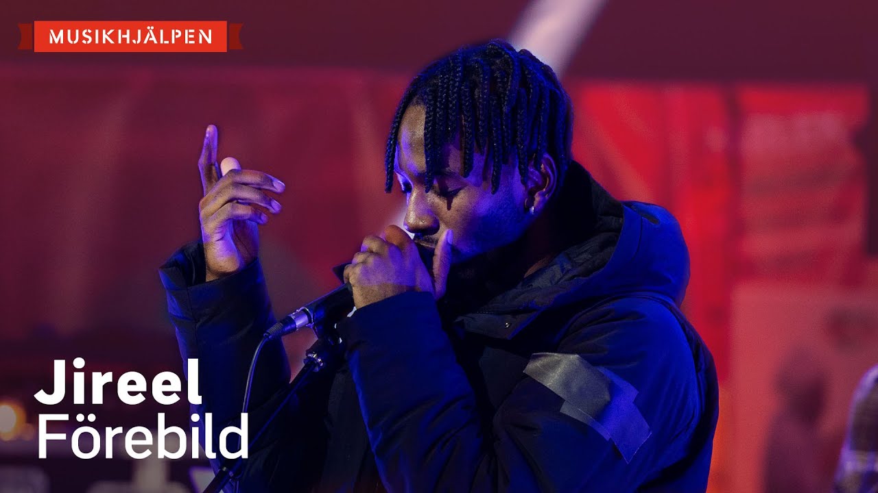 Jireel - Förebild / Musikhjälpen 2020