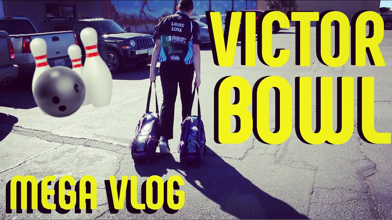 Victor Bowl JBT Mega Vlog| Vlog#36 | 3/3-4/18