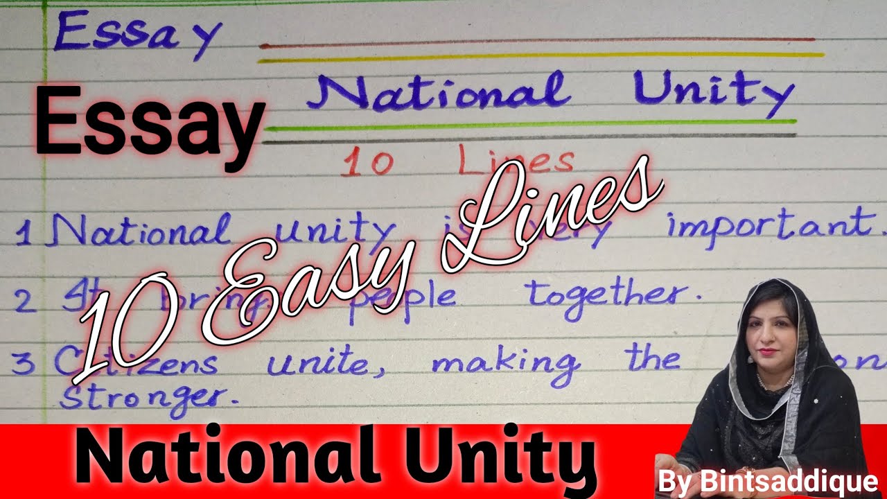 National Unity | 10 Lines Essay On National Unity | Easy English Essay On National Unity |