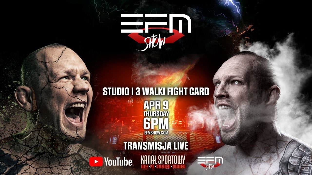 EFM SHOW - OPEN CEREMONY  + WALKI POLISHCHUK VS MAYRASULTANOV | ESIAVA VS TORRES | LOSKA VS VOS