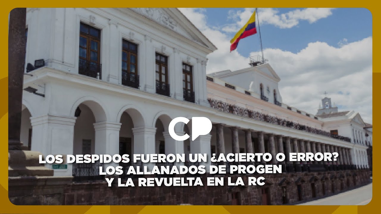 Los despidos fueron un ¿acierto o error? | Los allanados de Progen y la revuelta en la RC