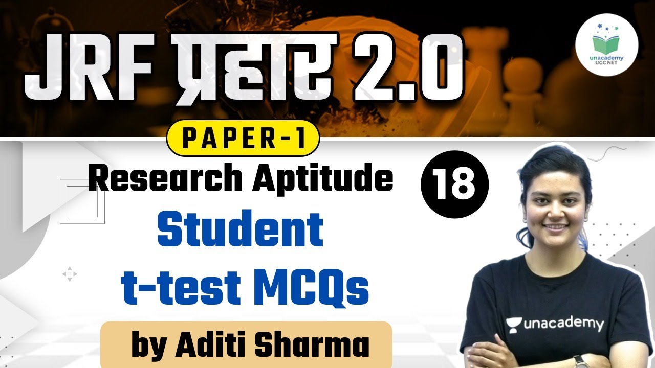 NTA UGC NET 2021 | Research Aptitude by Aditi Sharma | Student t-test MCQs