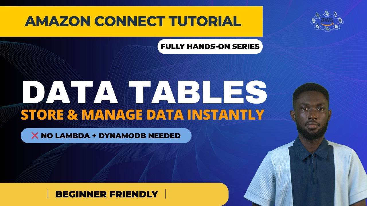 Amazon Connect Data Tables Explained | Store & Manage Configuration Data