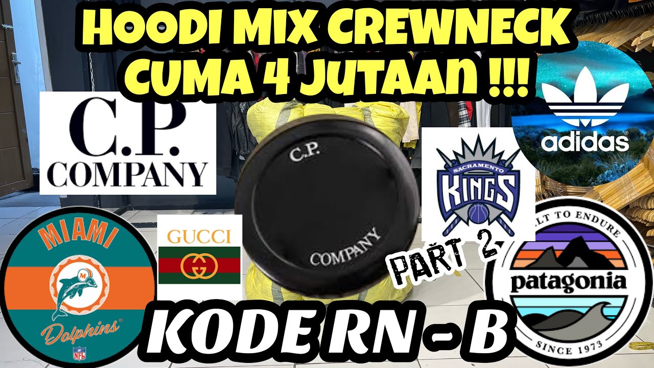 Bal HOODIE MIX CN TERMURAH / BAL MURAH BRANDNYA BANJIR CAP SDH KODE RNB