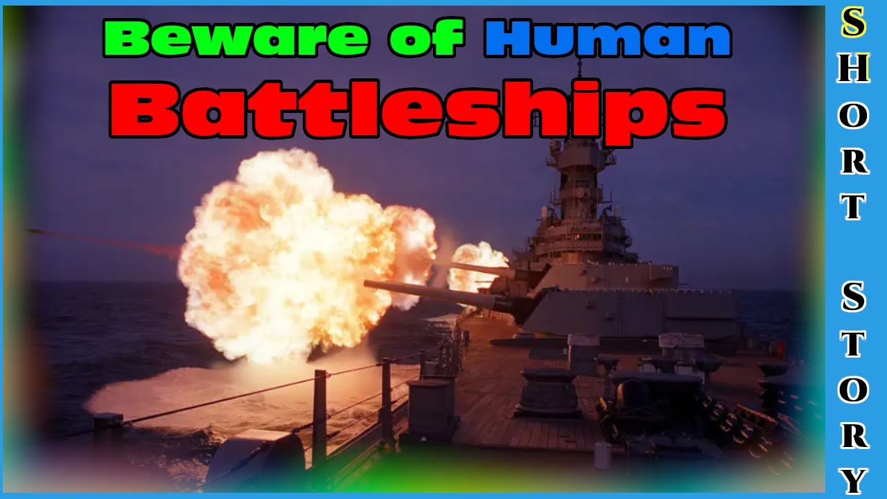 One Shot SciFi 1637 - Beware of Human Battleships | HFY |  Humans are space Orcs