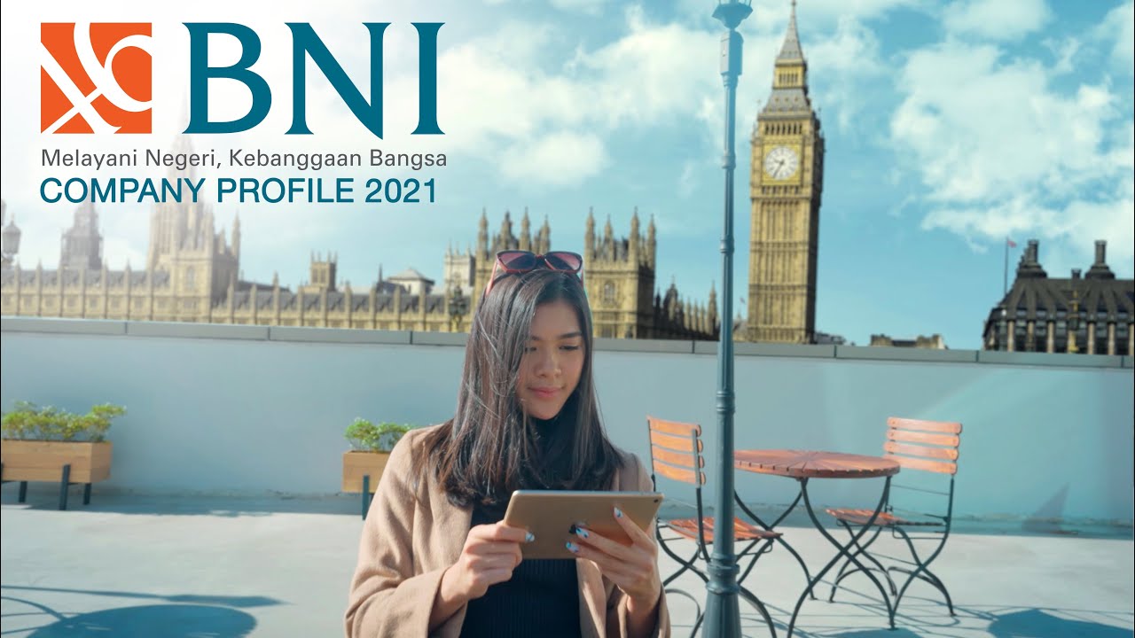 BNI COMPANY PROFILE_BAHASA VERSION 2021