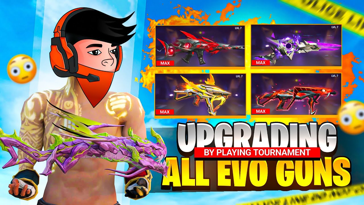 Upgrading My All Evo Guns 🔫| By Playing Free Fire Tournament ☠️| Shreyash!op