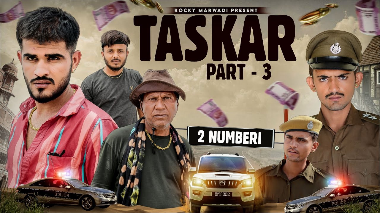 TASKER PART- 3 | 2NUMBRI | ROCKY MARWADI