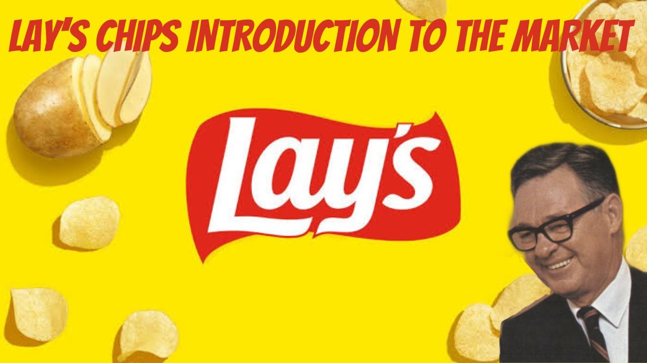 LAY'S Introduction to the market : who was Herman Lays? | Frito Company | Potato Chips