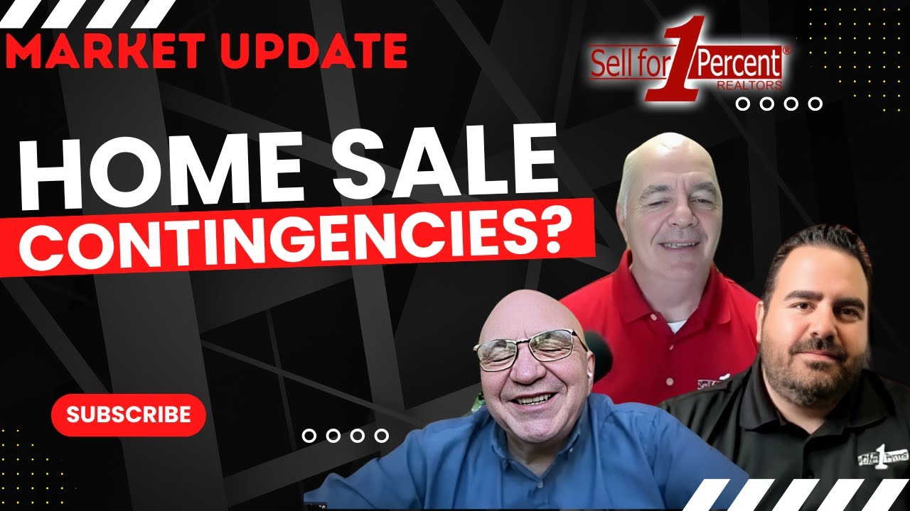 Housing Market Update: Home Sale Contingencies & What Buyers Should Know | SellFor1Percent.com