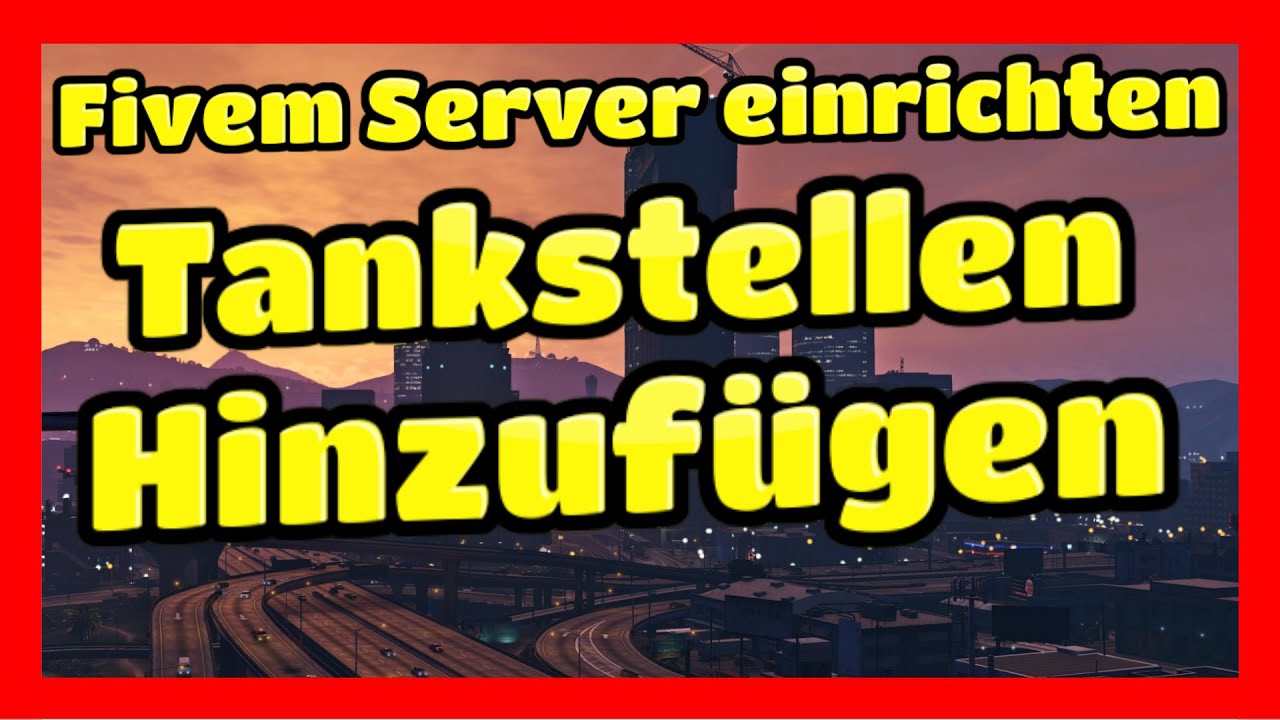 Fivem Server einrichten # 85 // LegacyFuel // Tankstellen Hinzufügen Tutorial