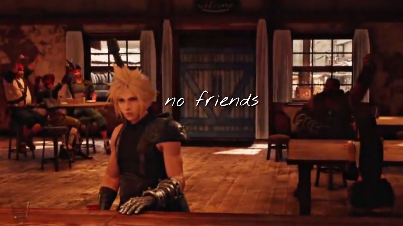 Cloud Strife | No Friends (GMV)