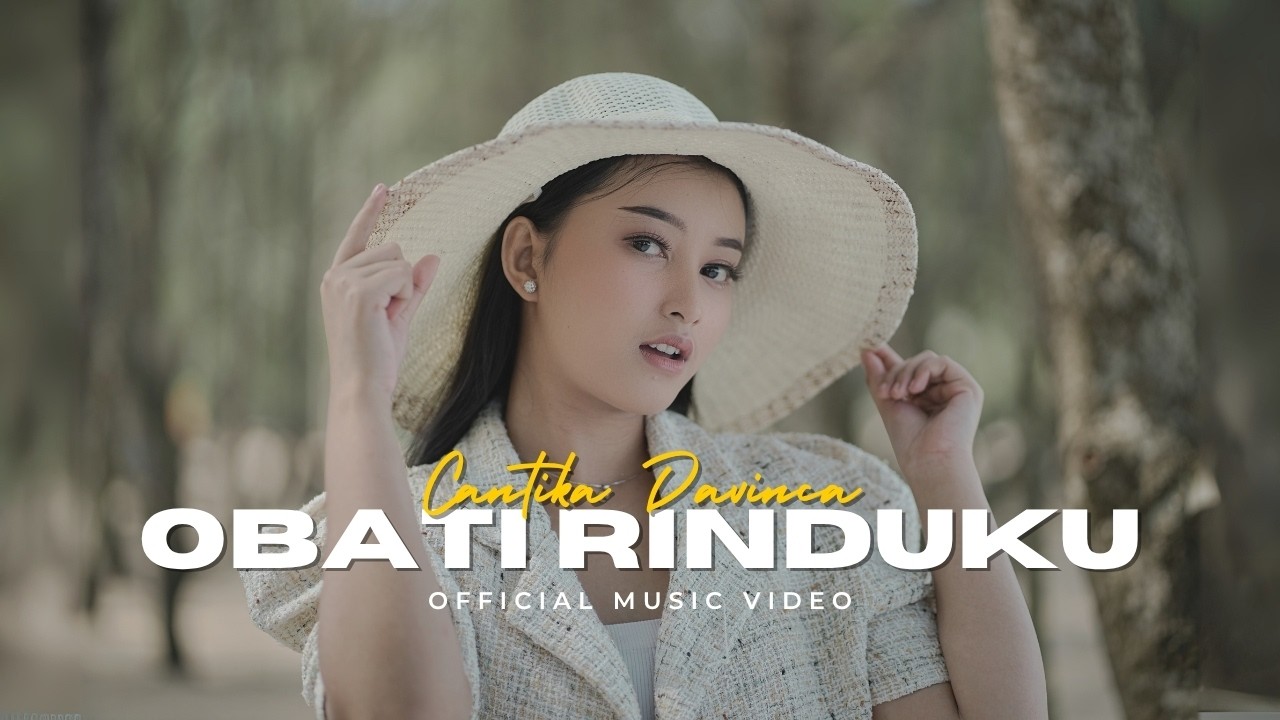 Cantika Davinca - Obati Rinduku (Official Music Video)