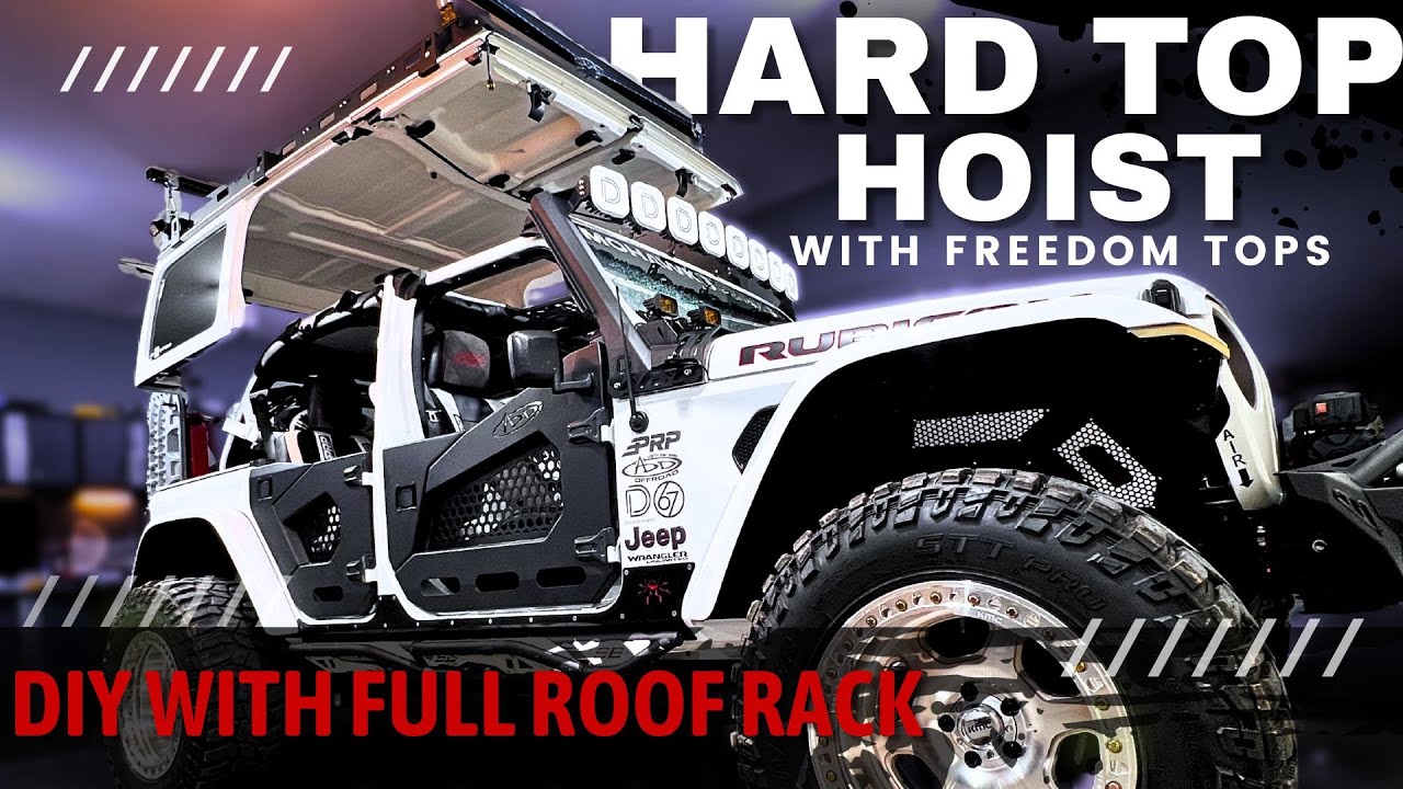 Jeep JL Wrangler HARD TOP HOIST - DIY Roof Hanger For Hardtop With Full Roof Rack & Freedom Panels