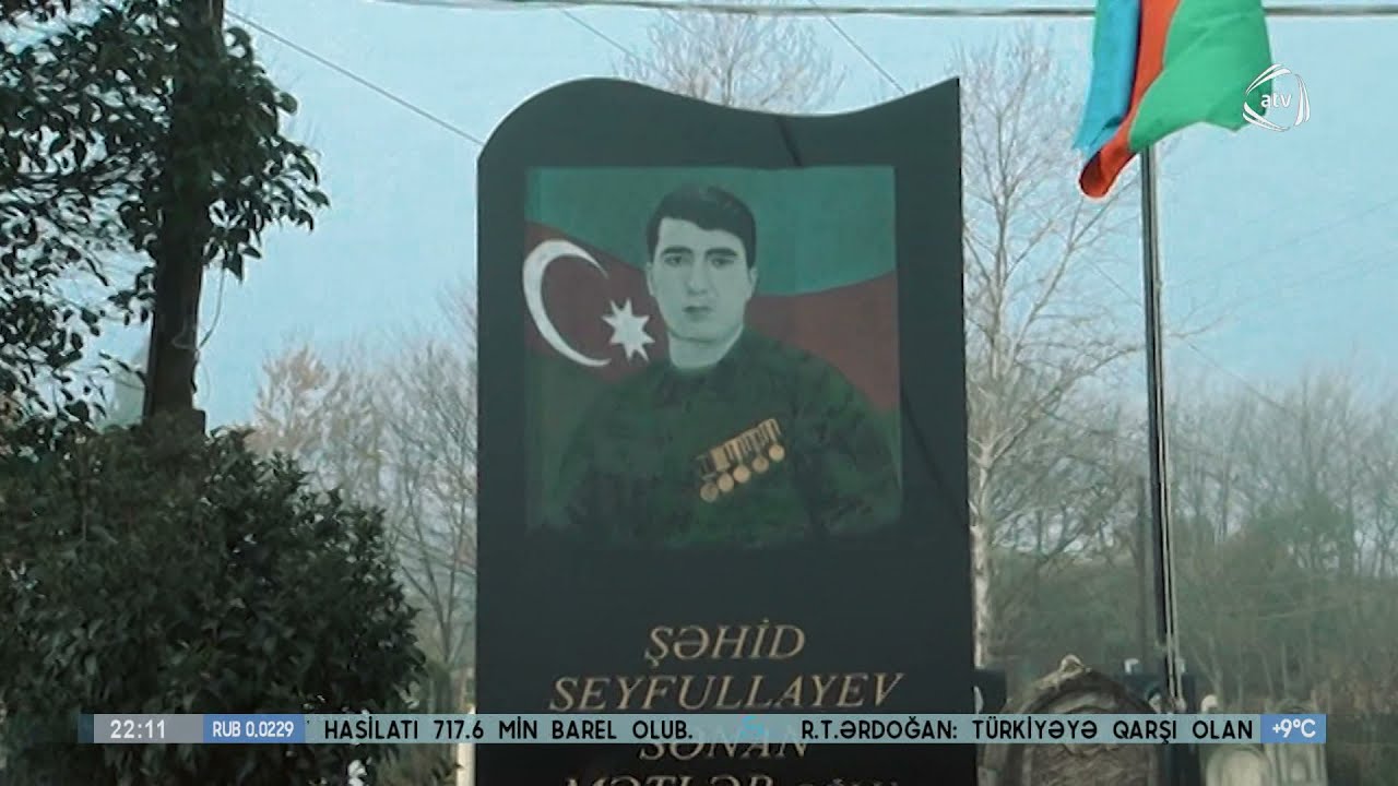 Şəhid Sənan Seyfullayevin döyüş yolu...