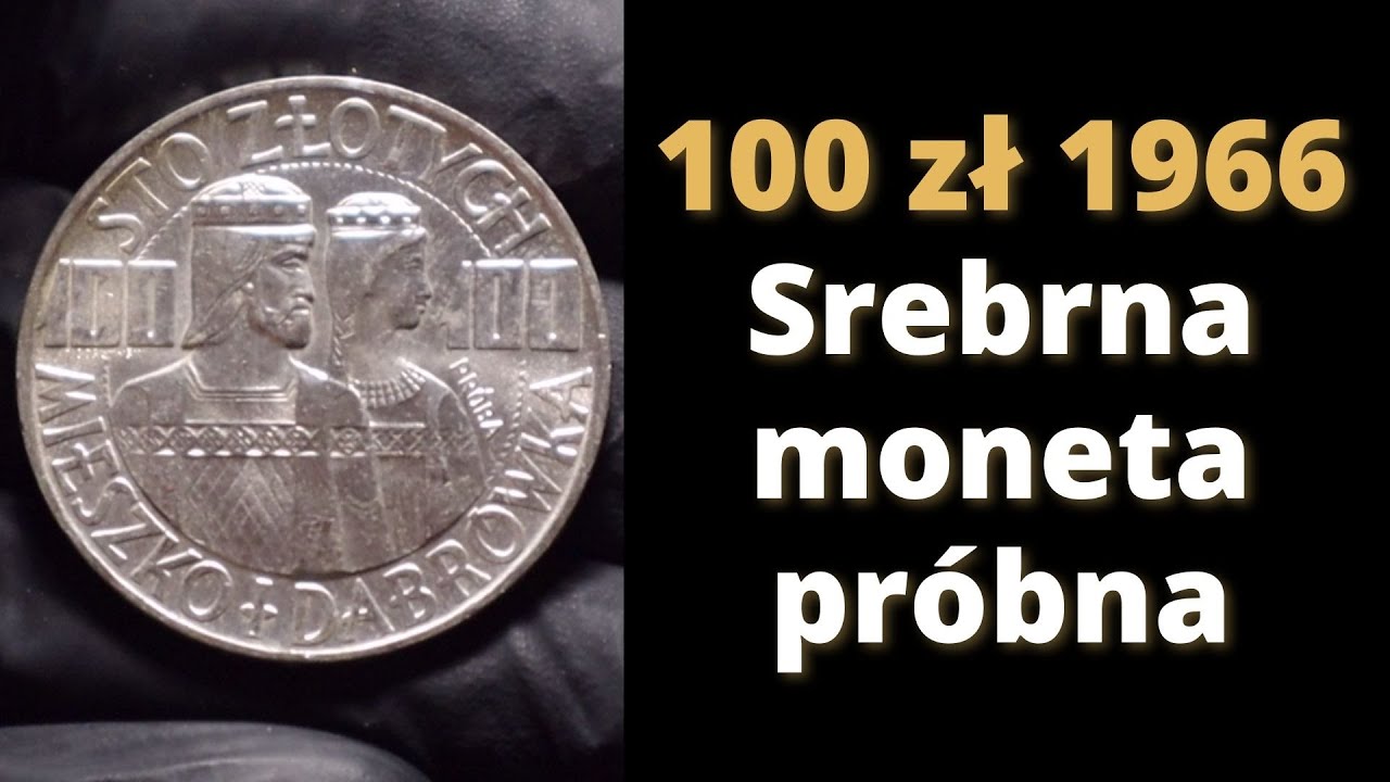 100 zł Mieszko i Dąbrówka. Srebrna moneta próbna. Inwestycja w monety próby PRL.