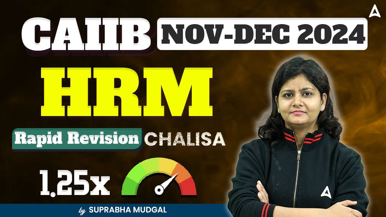 🔥 CAIIB HRM | Rapid Revision Chalisa | CAIIB Nov-Dec 2024 📚