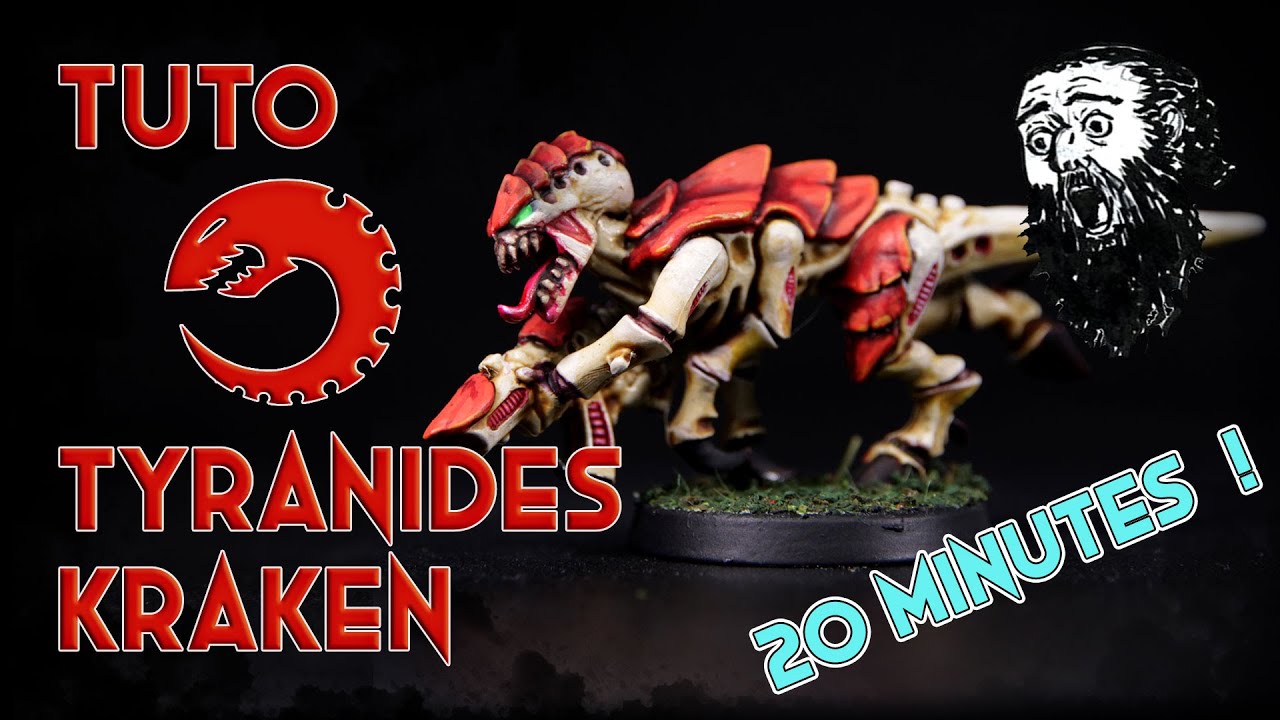 Tuto Peinture - Tyranide Kraken