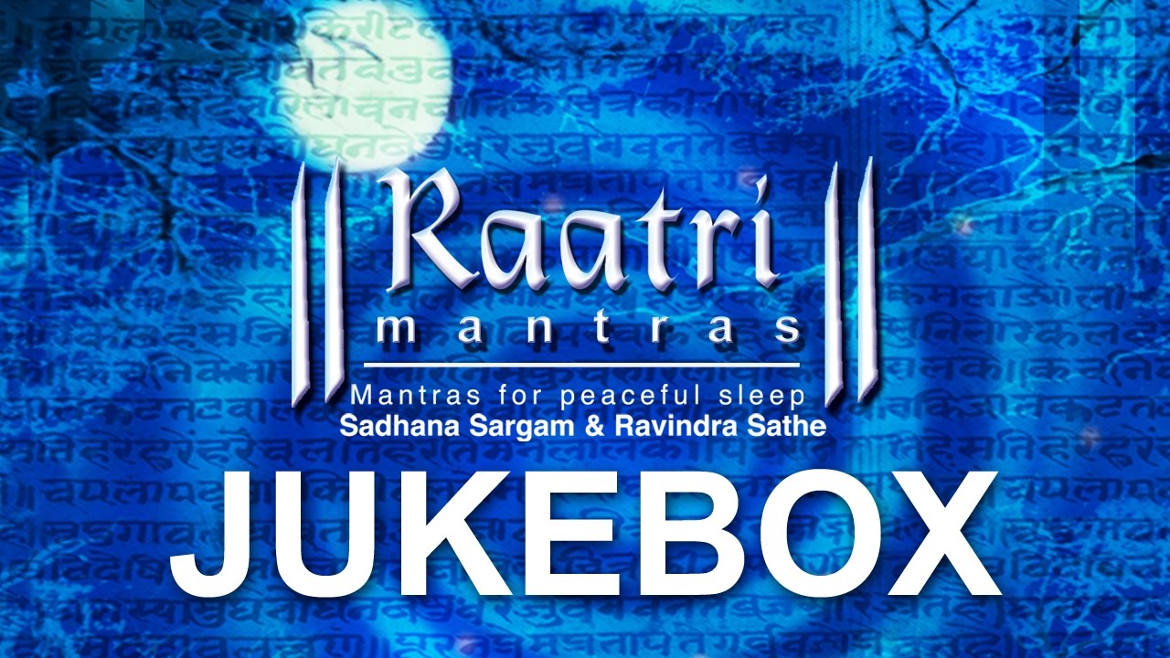 Raatri Mantras | Mantra & Stotra  | Devotional | Jukebox | Times Music