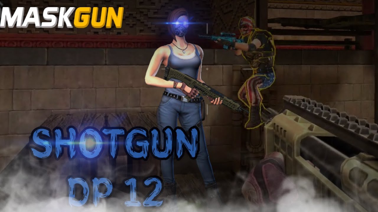 MASKGUN CHALLENGE SHOTGUN DP-12 🔥 - IS TOO DANGEROUS IN  GAMEPLAY ☠️🎮