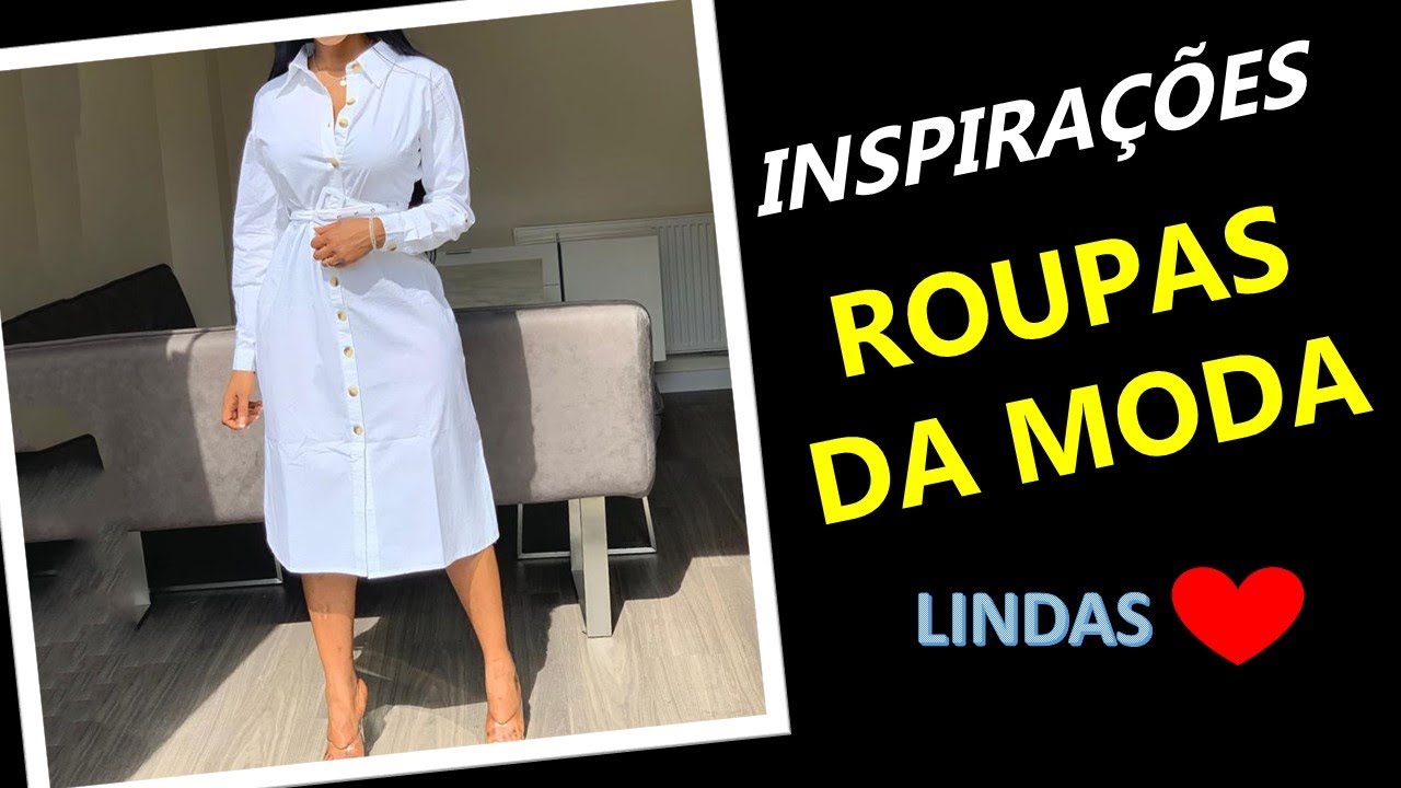ROUPAS DA MODA - Lindas Tend&ecirc;ncias Moda Feminina💗