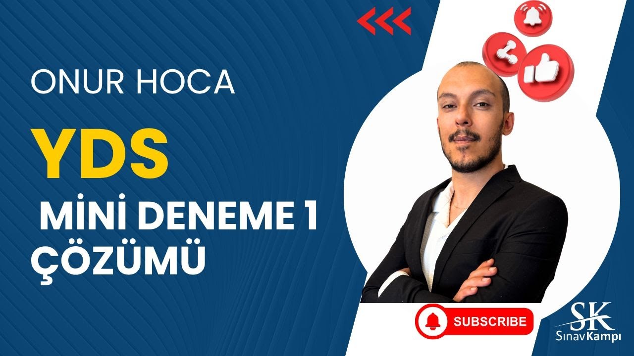 YDS MİNİ DENEME 1 &Ccedil;&Ouml;Z&Uuml;M&Uuml; | ONUR HOCA