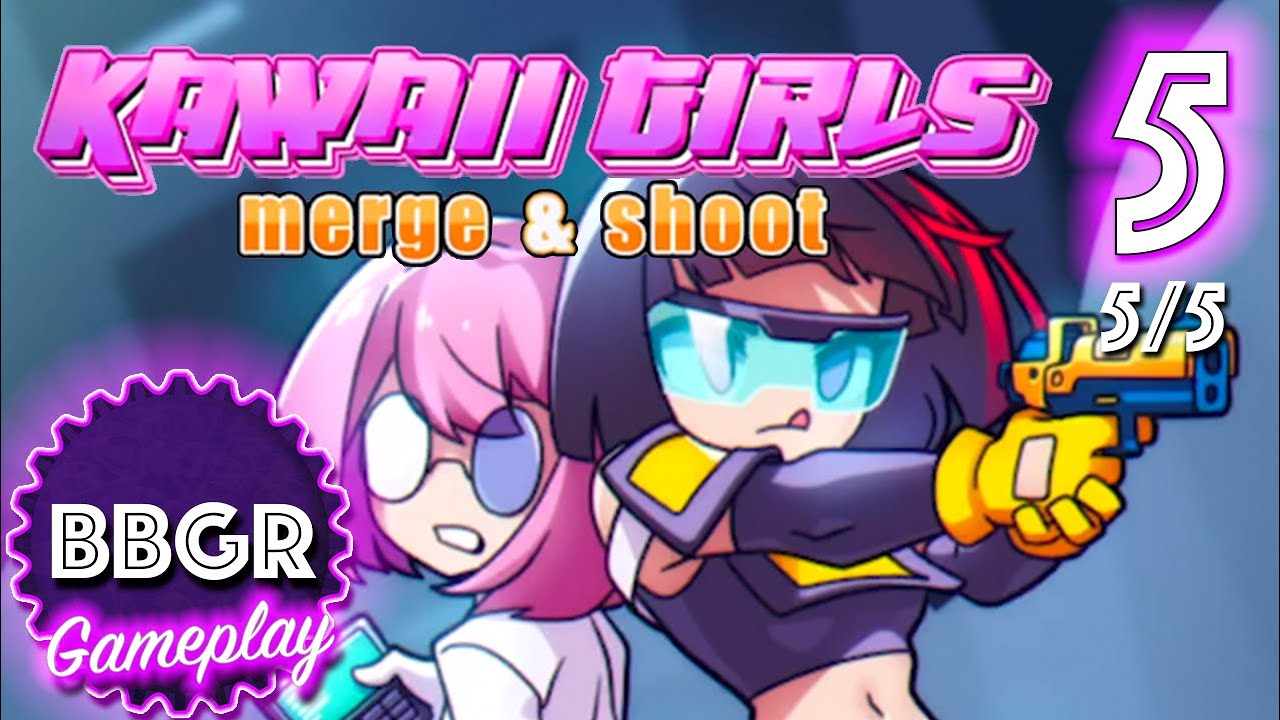 Kawaii Girls (Guns): Merge & Shoot - Review 5/5, Game Play Walkthrough No Commentary 5